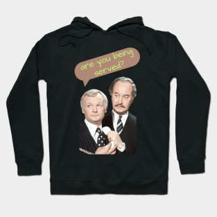 are you being served Hoodie